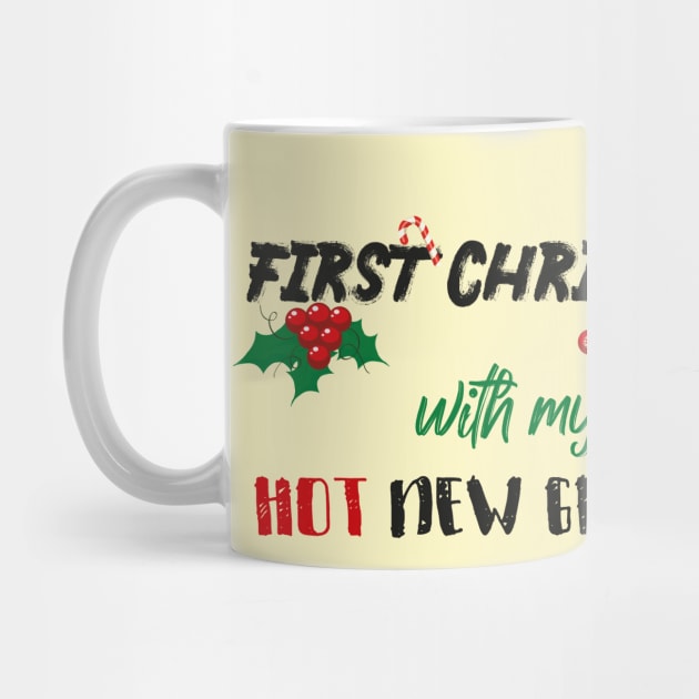 First Christmas With My Hot New Girlfriend With Santa's Hat design illustration by MerchSpot